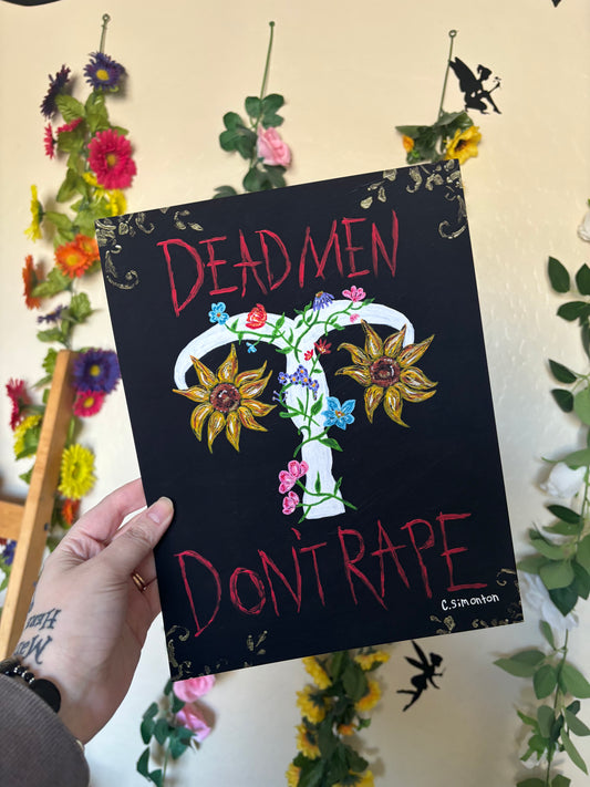 Dead Men Don't Rape Art Print