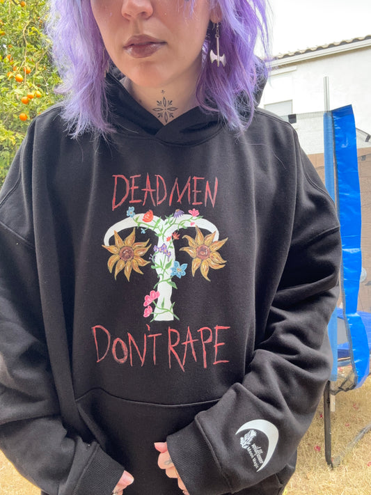 Dead Men Don't Rape Black Hoodie