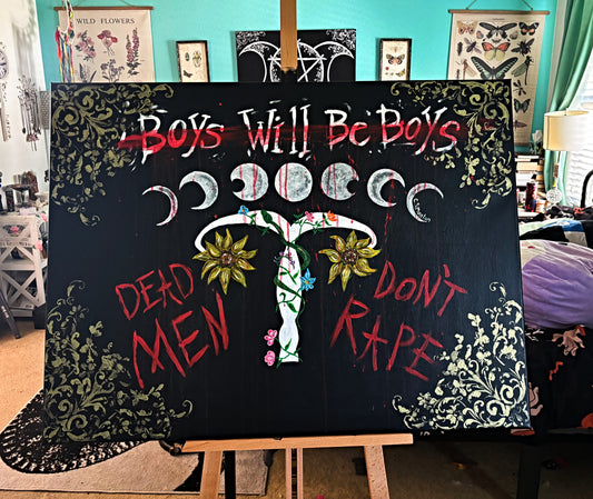 Boys Will Be Boys  Dead Men Don't Rape Acrylic Painting