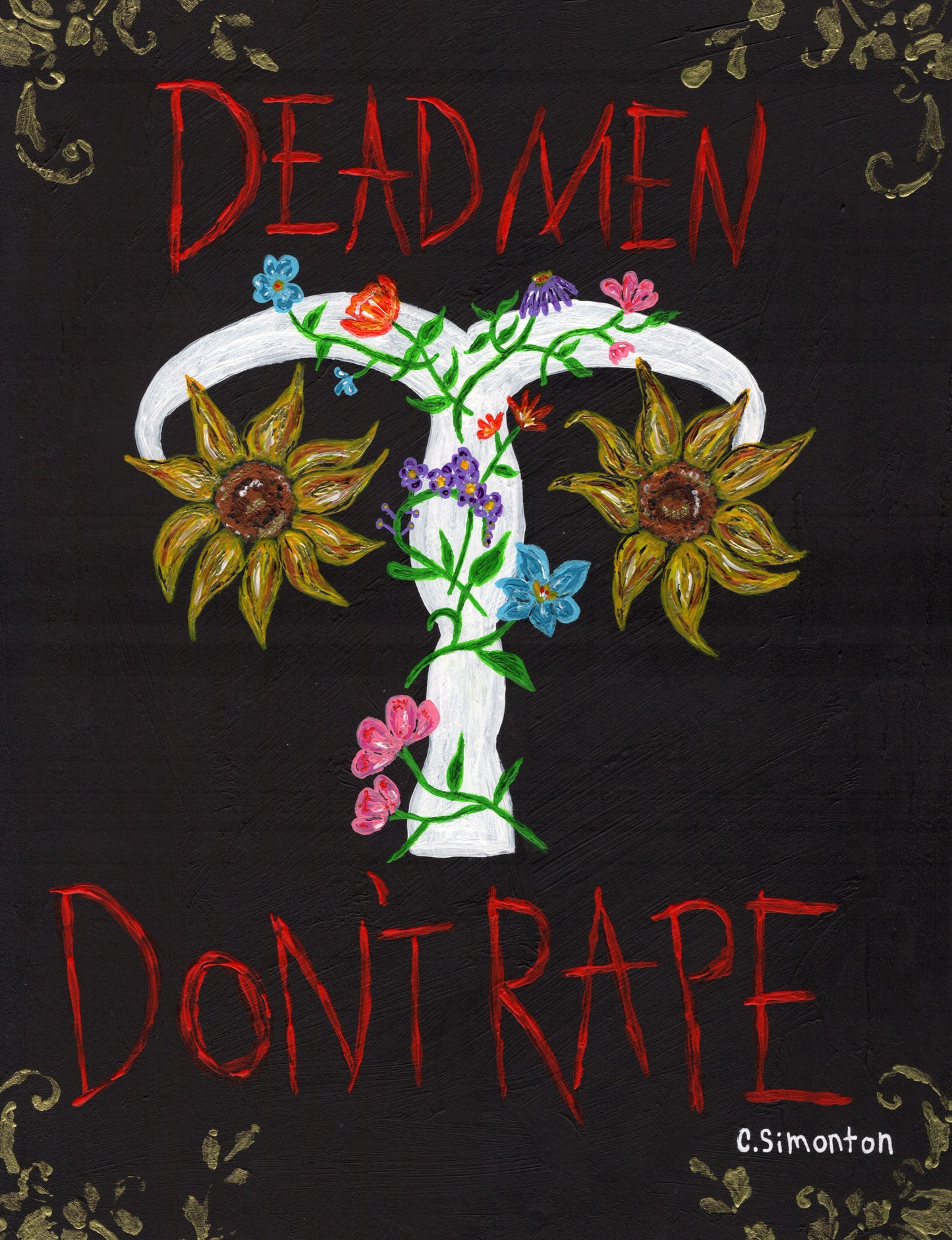 Dead Men Don't Rape Art Print